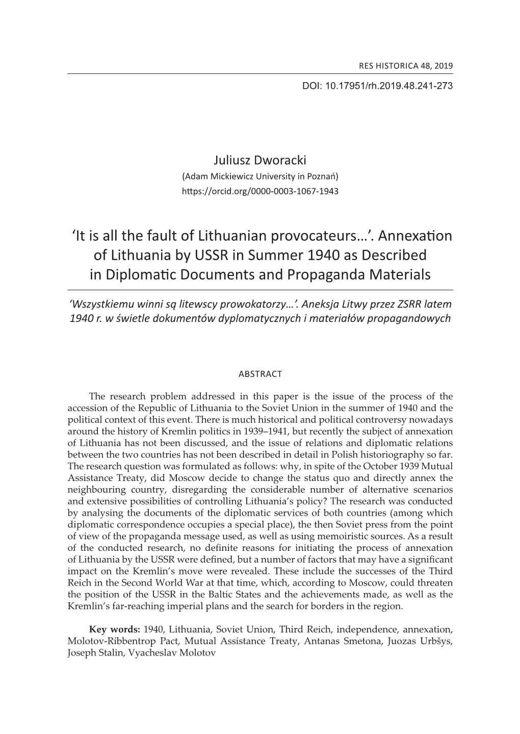 Annexation of Lithuania by USSR in Summer 1940 As Described in Diplomatic Documents and Propaganda Materials