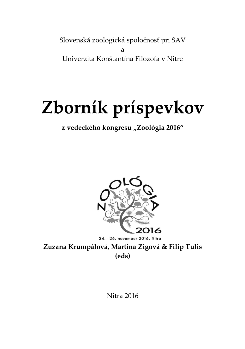 Zborník Príspevkov Z Vedeckého Kongresu „Zoológia 2016“