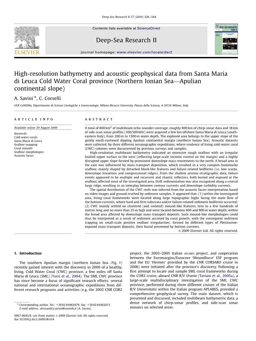 High-Resolution Bathymetry and Acoustic Geophysical Data from Santa Maria Di Leuca Cold Water Coral Province (Northern Ionian Sea—Apulian Continental Slope)