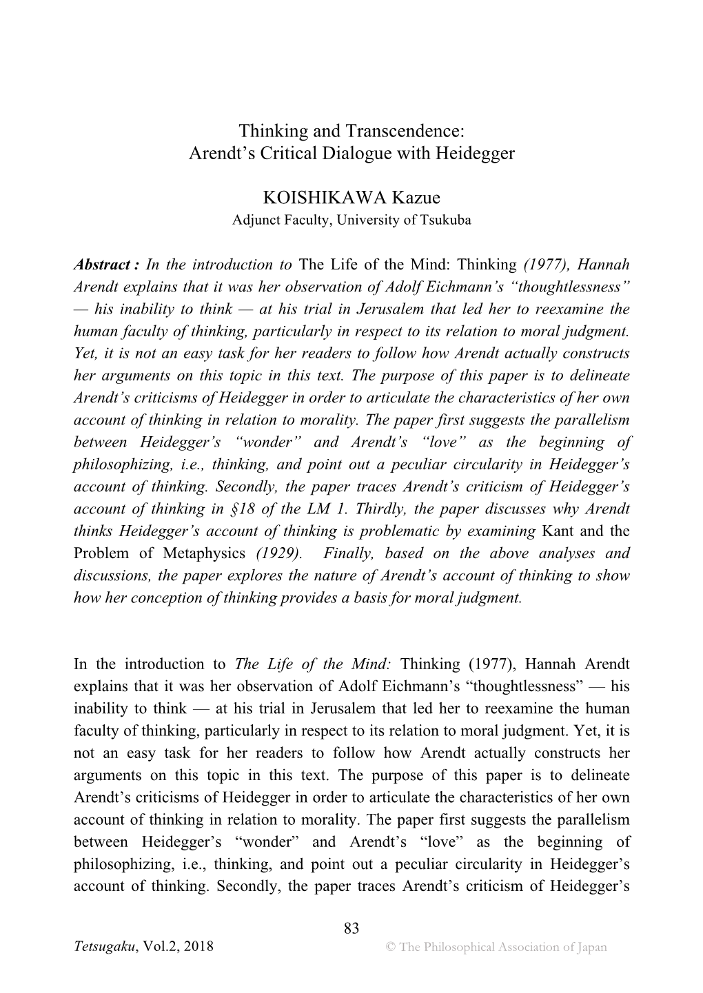 Arendt's Critical Dialogue with Heidegger KOISHIKAWA Kazue