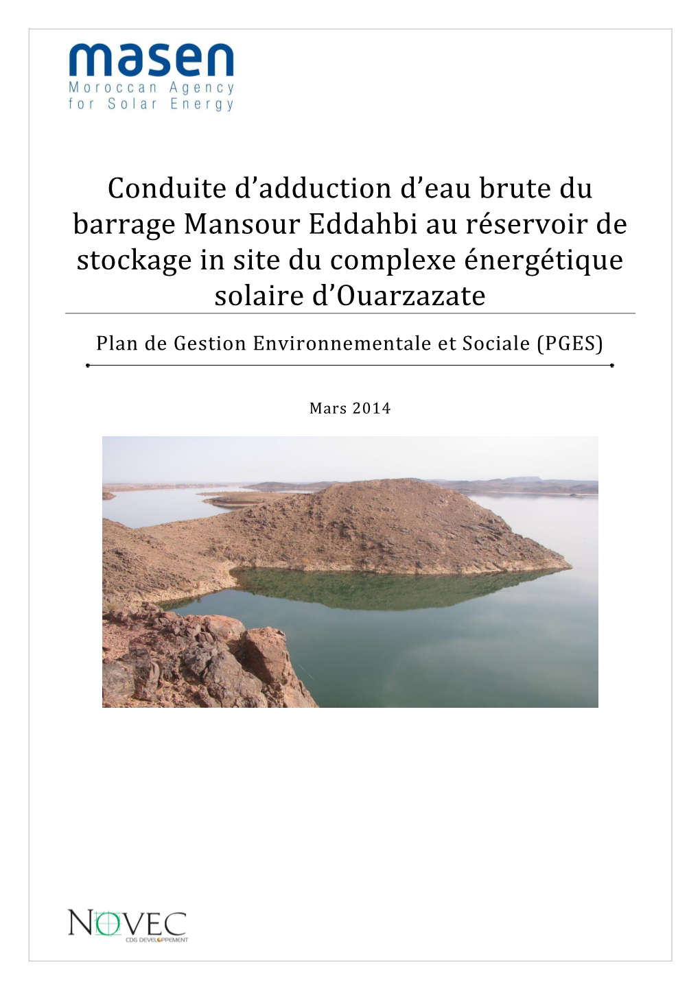 Conduite Dsadduction Dseau Brute Du Barrage Mansour Eddahbi