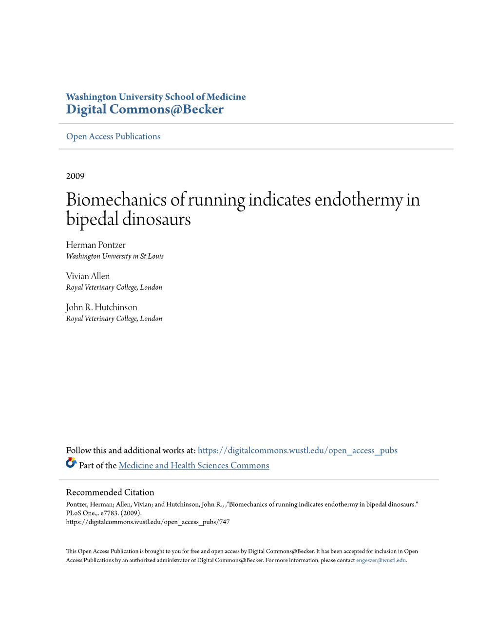 Biomechanics of Running Indicates Endothermy in Bipedal Dinosaurs Herman Pontzer Washington University in St Louis