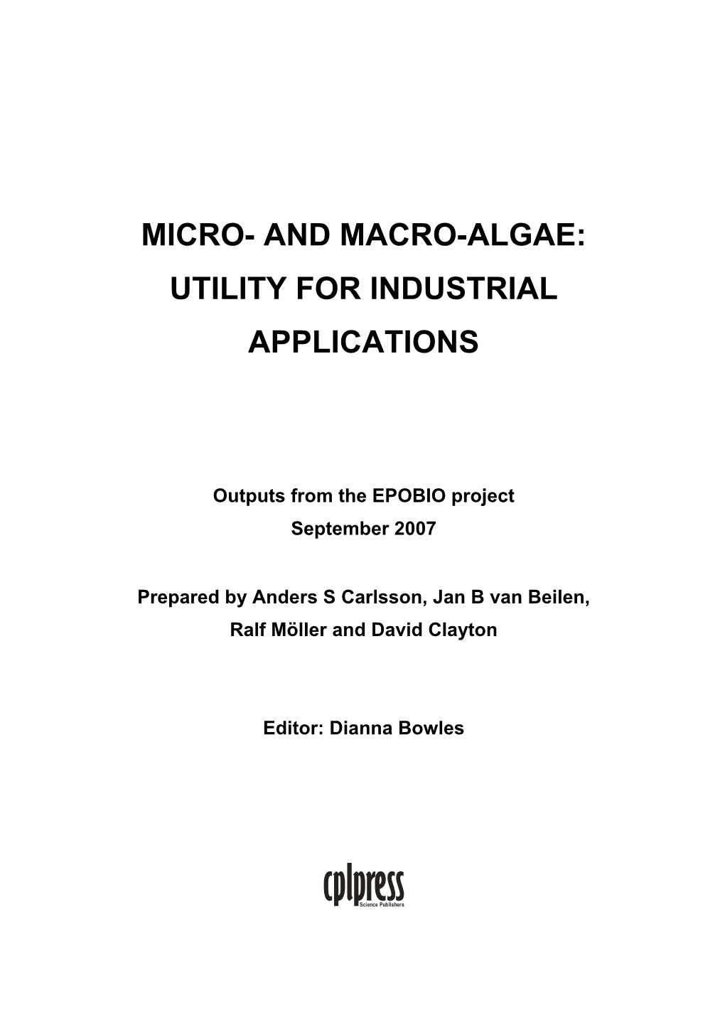 And Macro-Algae: Utility for Industrial Applications