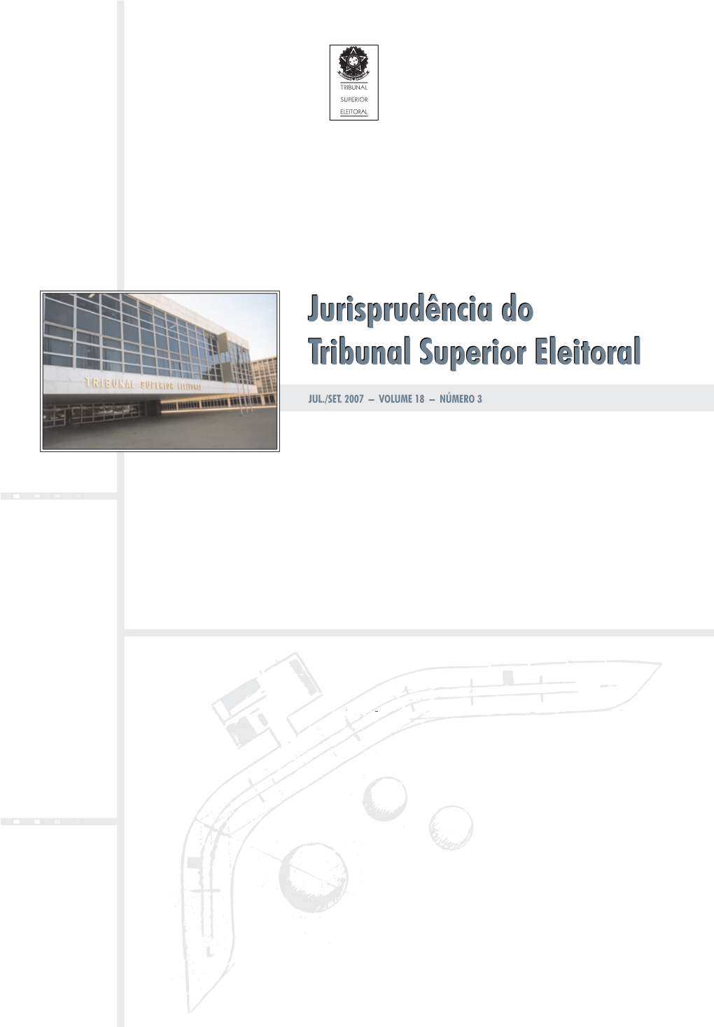 Jurisprudência Do Tribunalsuperioreleitoral