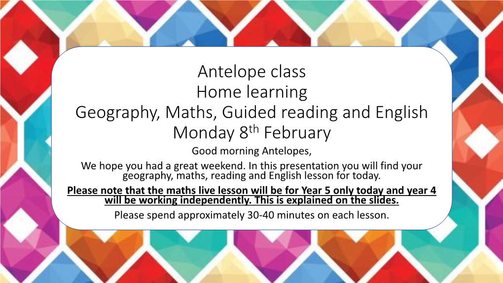 Antelope Class Home Learning 8.02.21