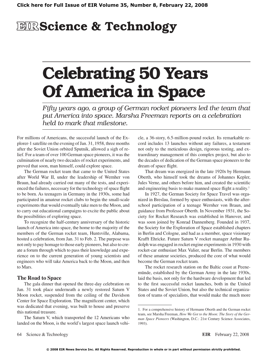 Celebrating 50 Years of America in Space Fifty Years Ago, a Group of German Rocket Pioneers Led the Team That Put America Into Space