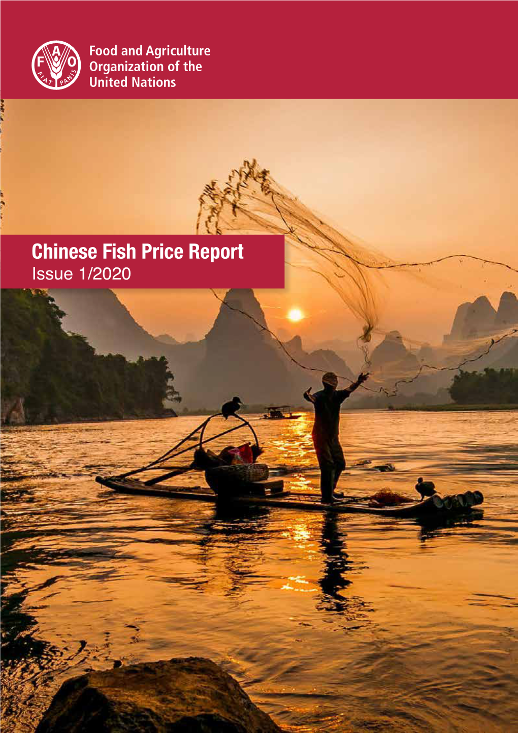 Chinese Fish Price Report Issue 1/2020 Issue 1/2020 Chinese Fish Price Report