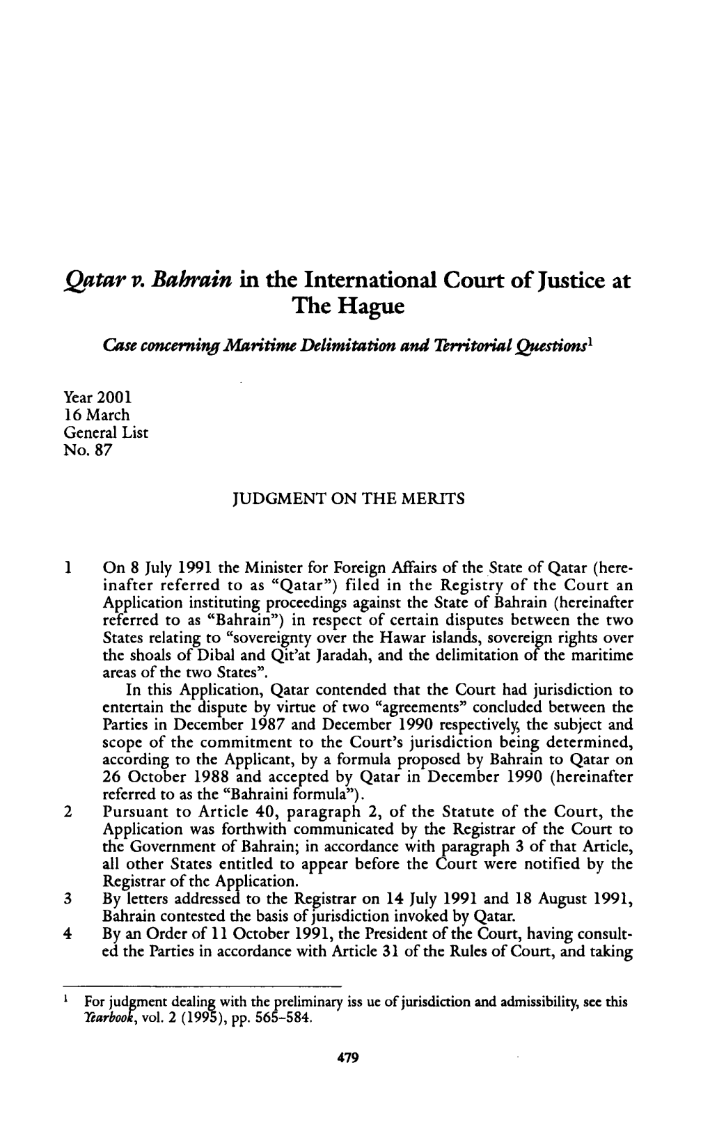 Qatar Î½ Bahrain in the International Court of Justice at the Hague