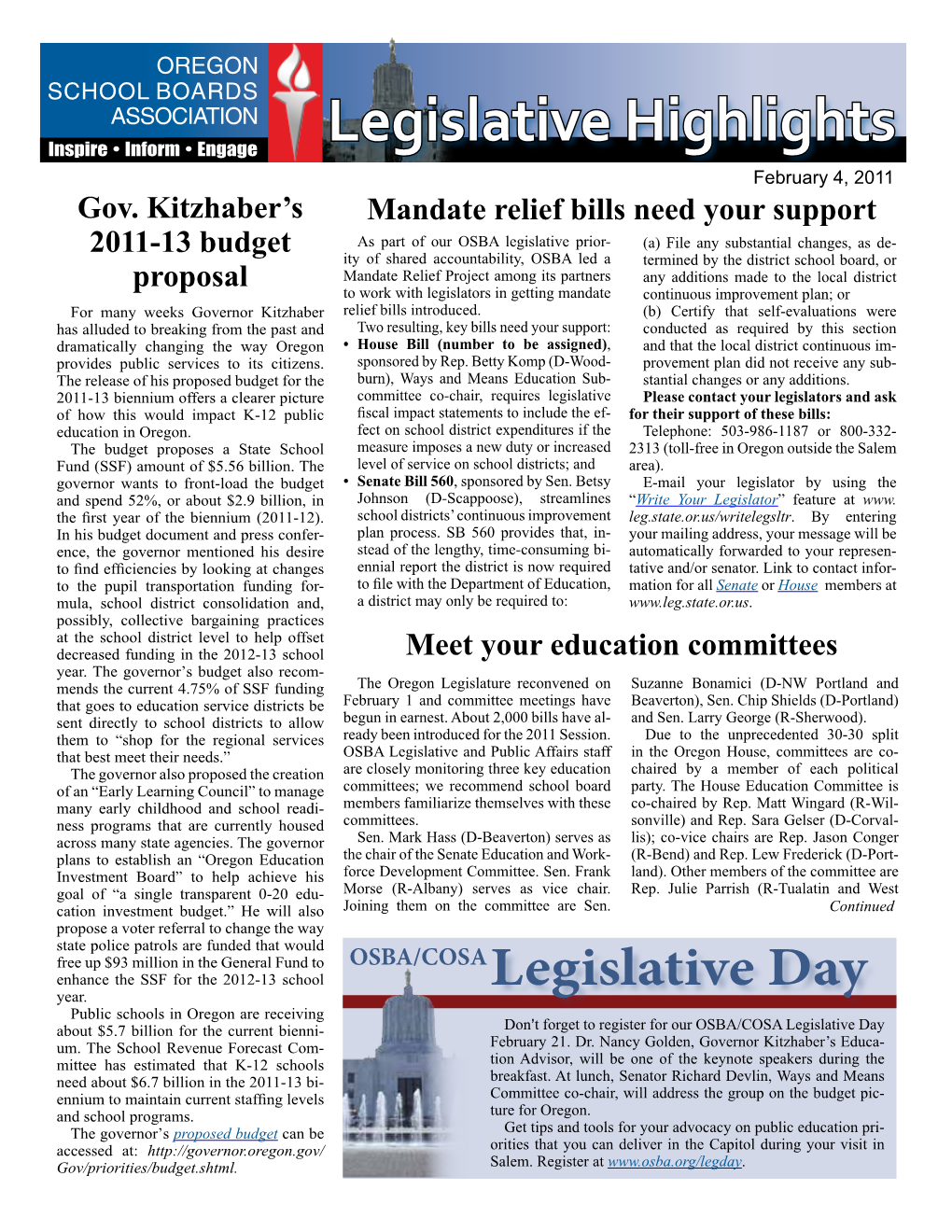 Legislative Highlights Inspireinspire •• Informinform •• Involveengage February 4, 2011 Gov