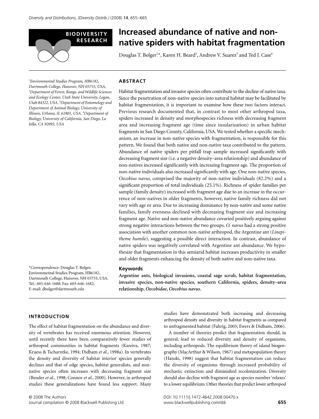 Increased Abundance of Native and Non-Native Spiders with Habitat Fragmentation