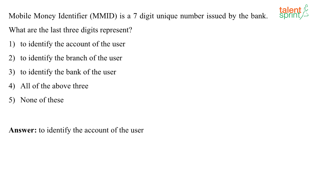 Is a 7 Digit Unique Number Issued by the Bank. What Are the Last Three