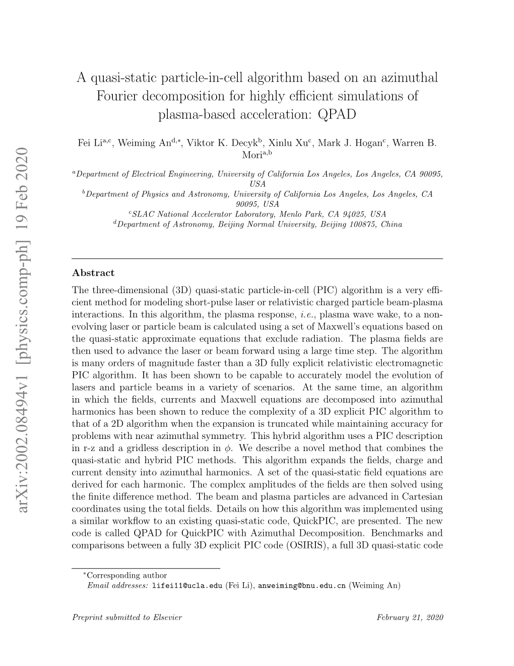 A Quasi-Static Particle-In-Cell Algorithm Based on an Azimuthal Fourier Decomposition for Highly Efficient Simulations of Plasma-Based Acceleration
