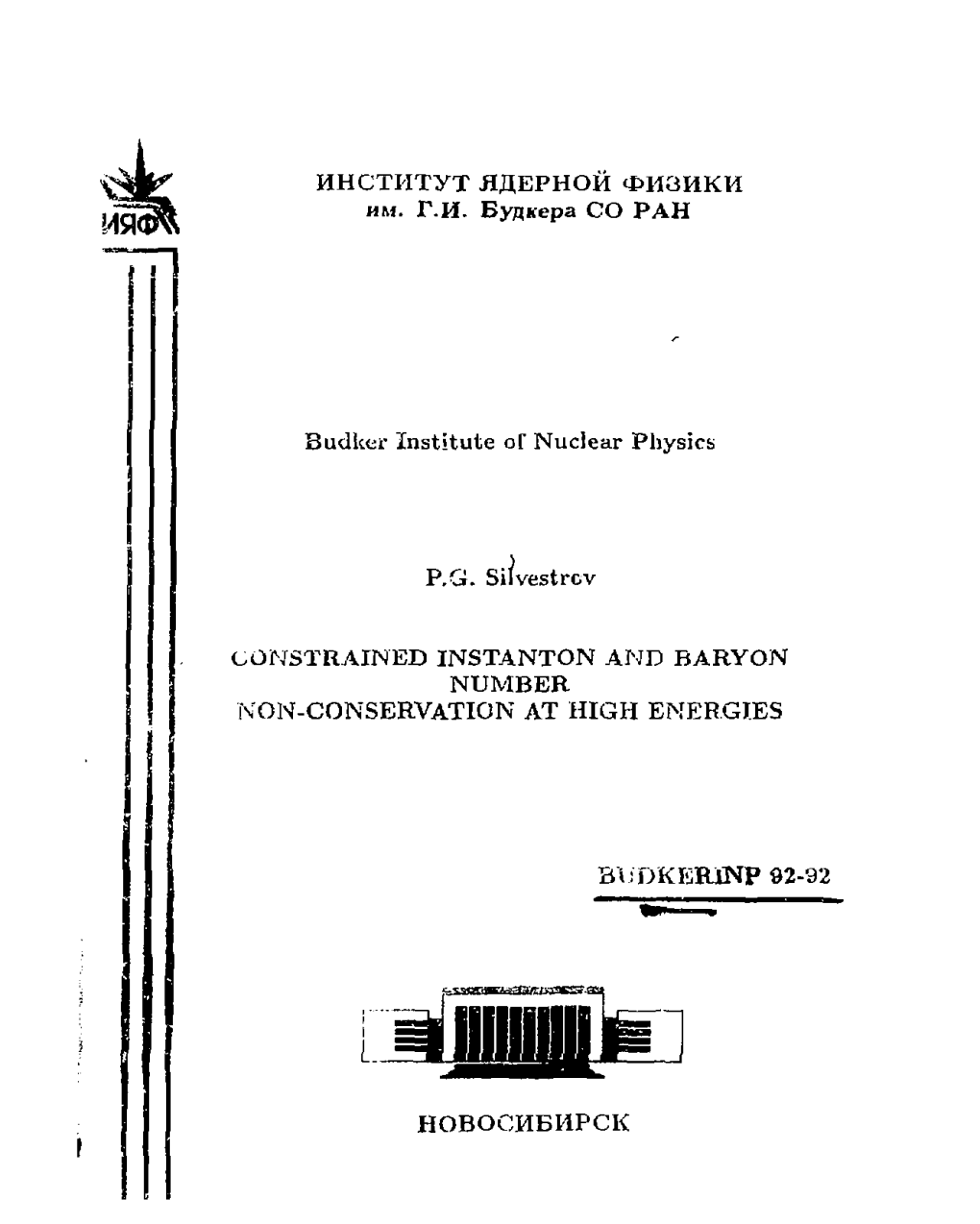 НОВОСИБИРСК Budker Institute of Nuclear Physics, 630090 Novosibirsk, Russia