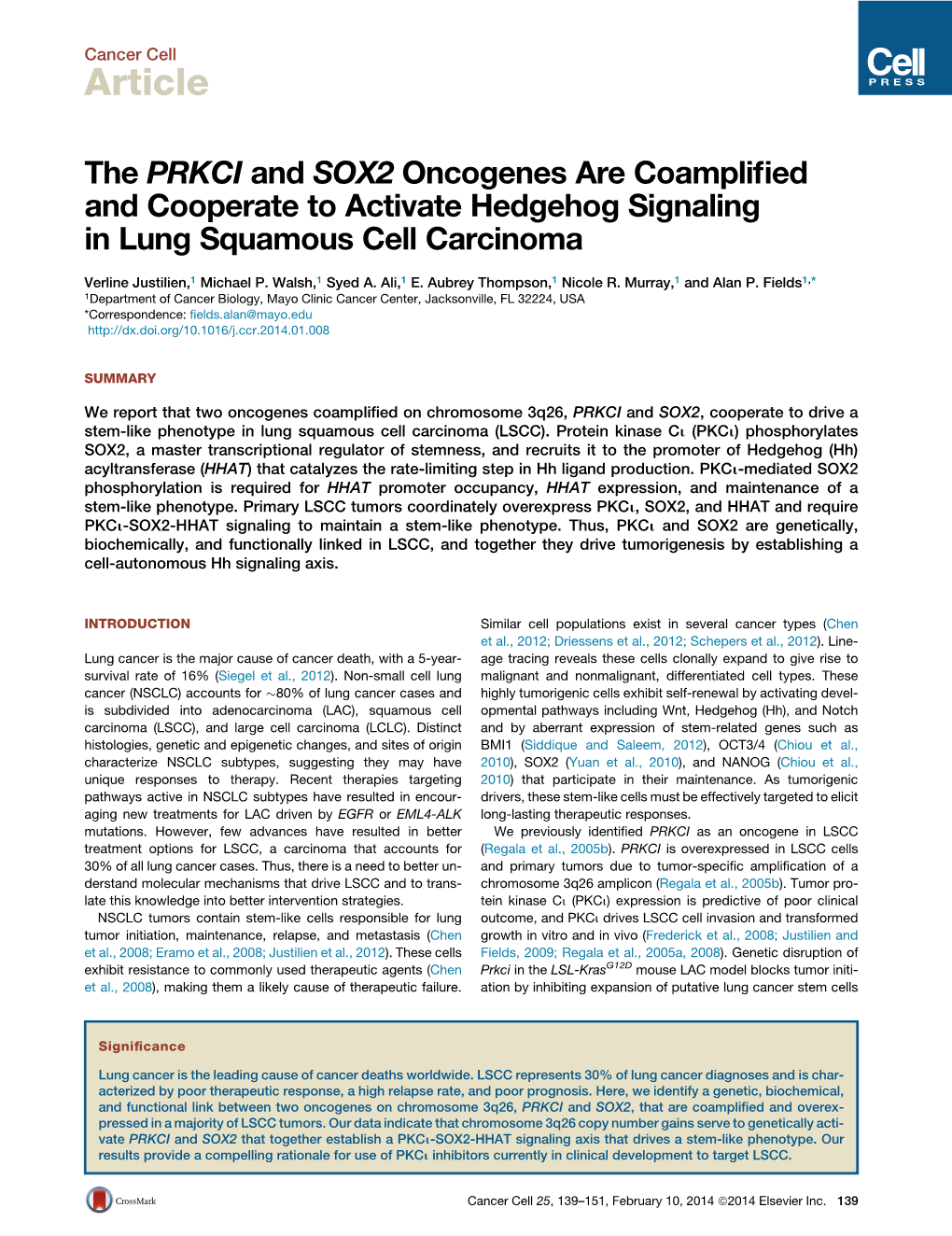 The PRKCI and SOX2 Oncogenes Are Coamplified and Cooperate to Activate Hedgehog Signaling in Lung Squamous Cell Carcinoma
