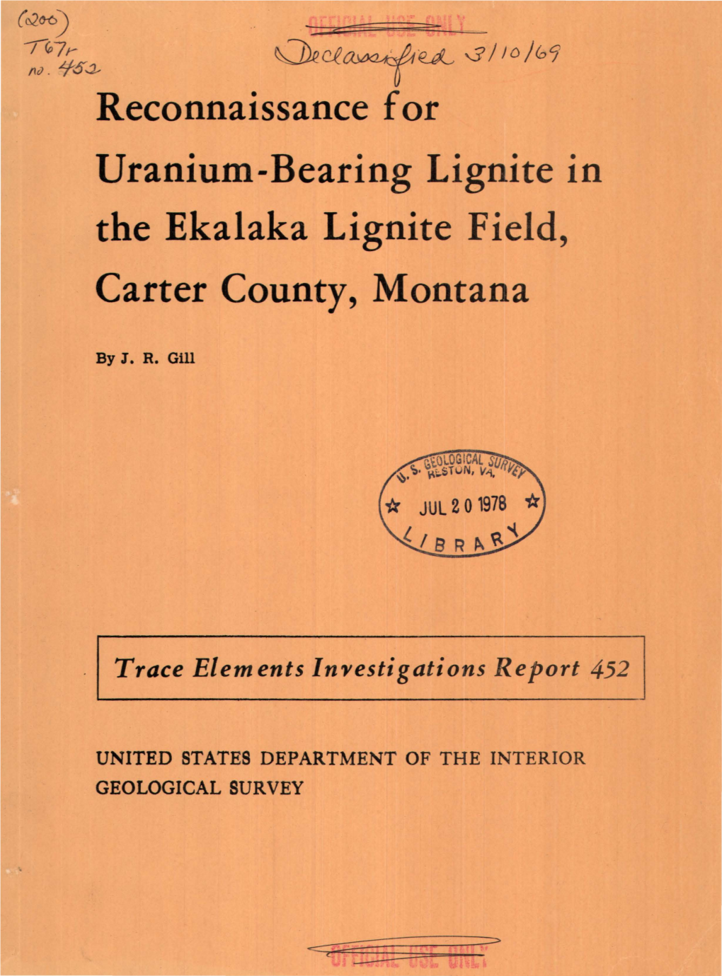Reconnaissance for Uranium-Bearing Lignite in the Ekalaka Lignite Field, Carter County, Montana
