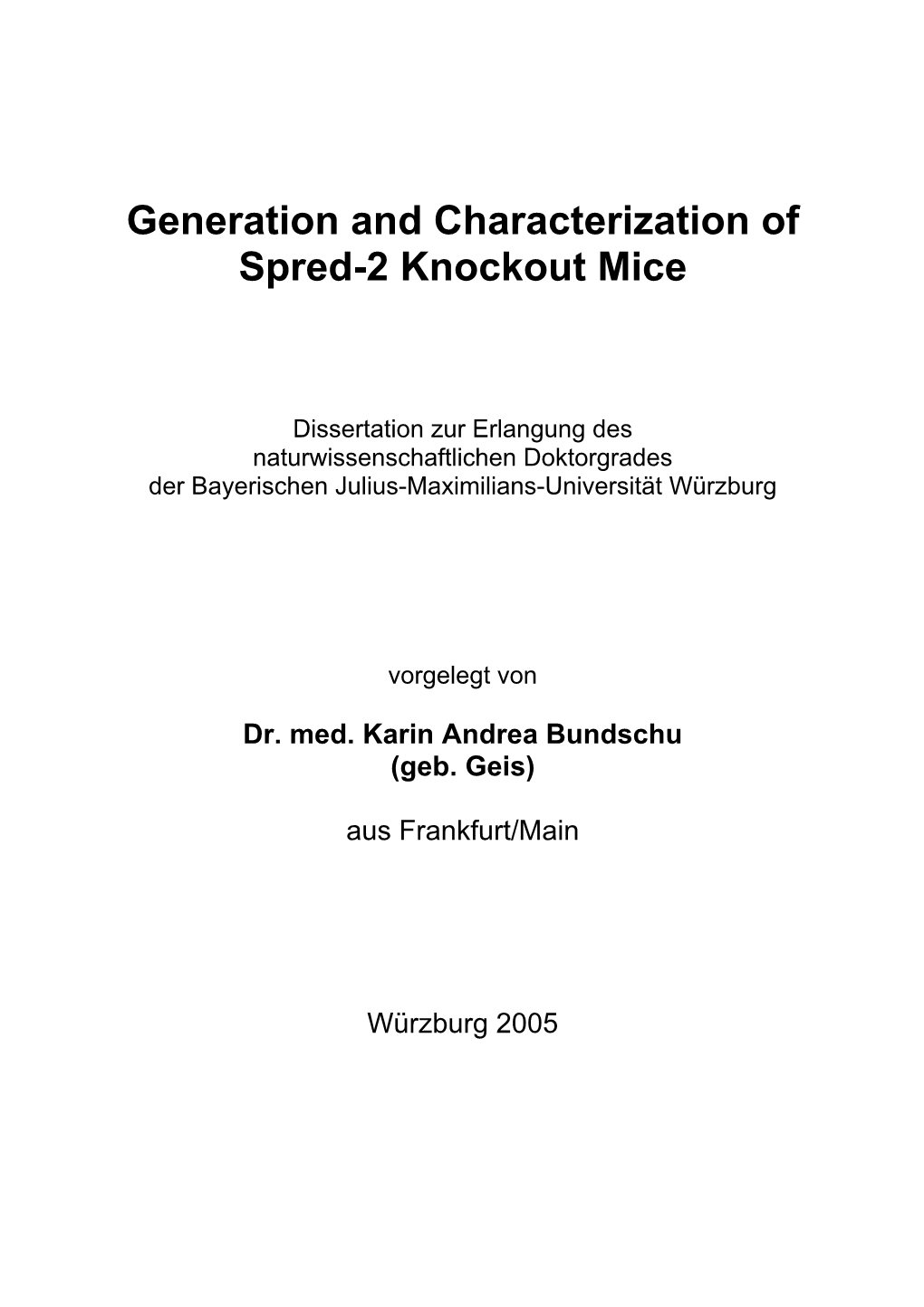 Generation and Characterization of Spred-2 Knockout Mice