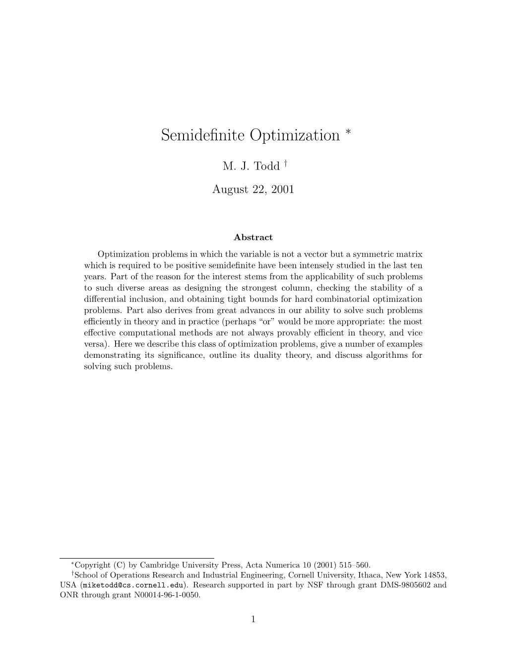 Semidefinite Optimization ∗