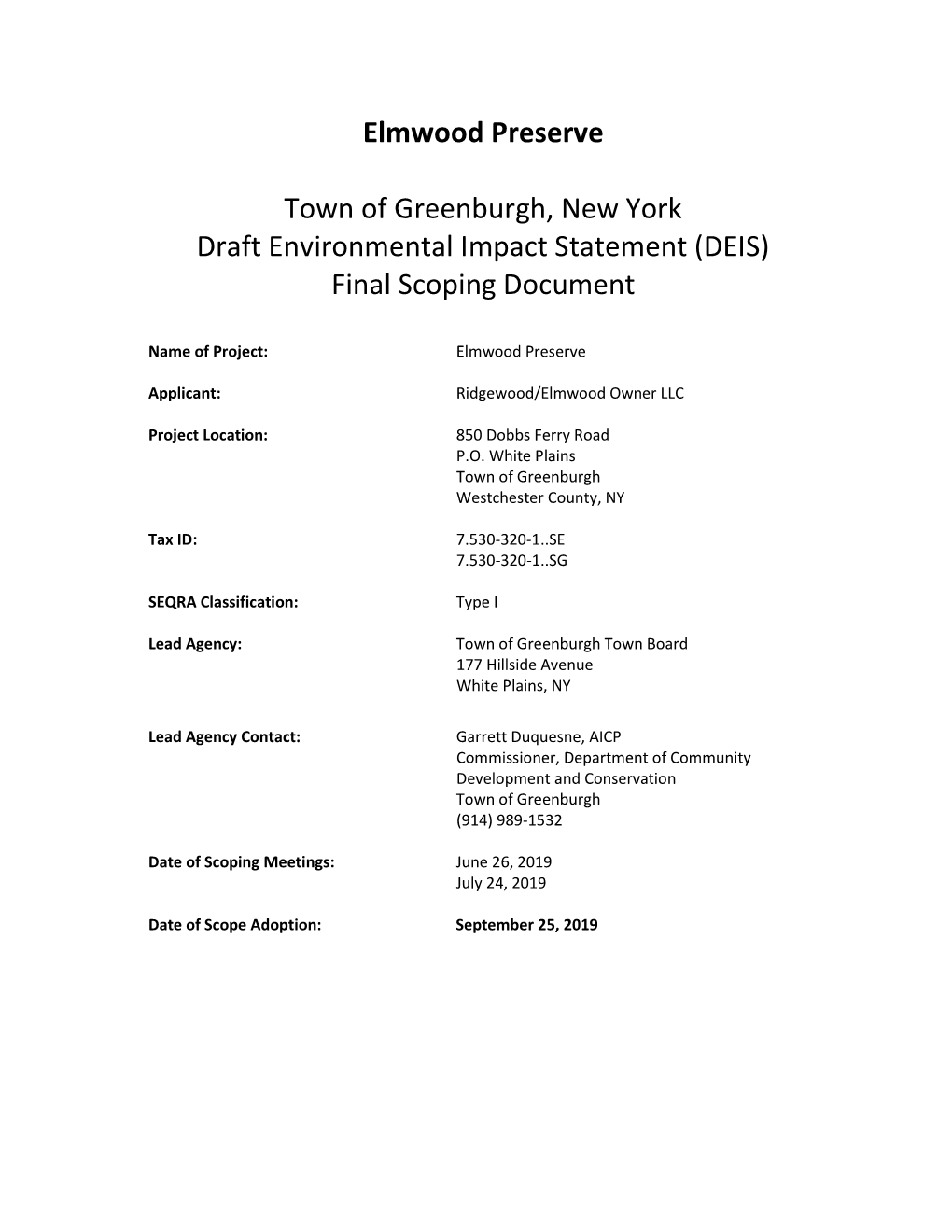 Elmwood Preserve Town of Greenburgh, New York Draft Environmental Impact Statement (DEIS) FINAL Scope