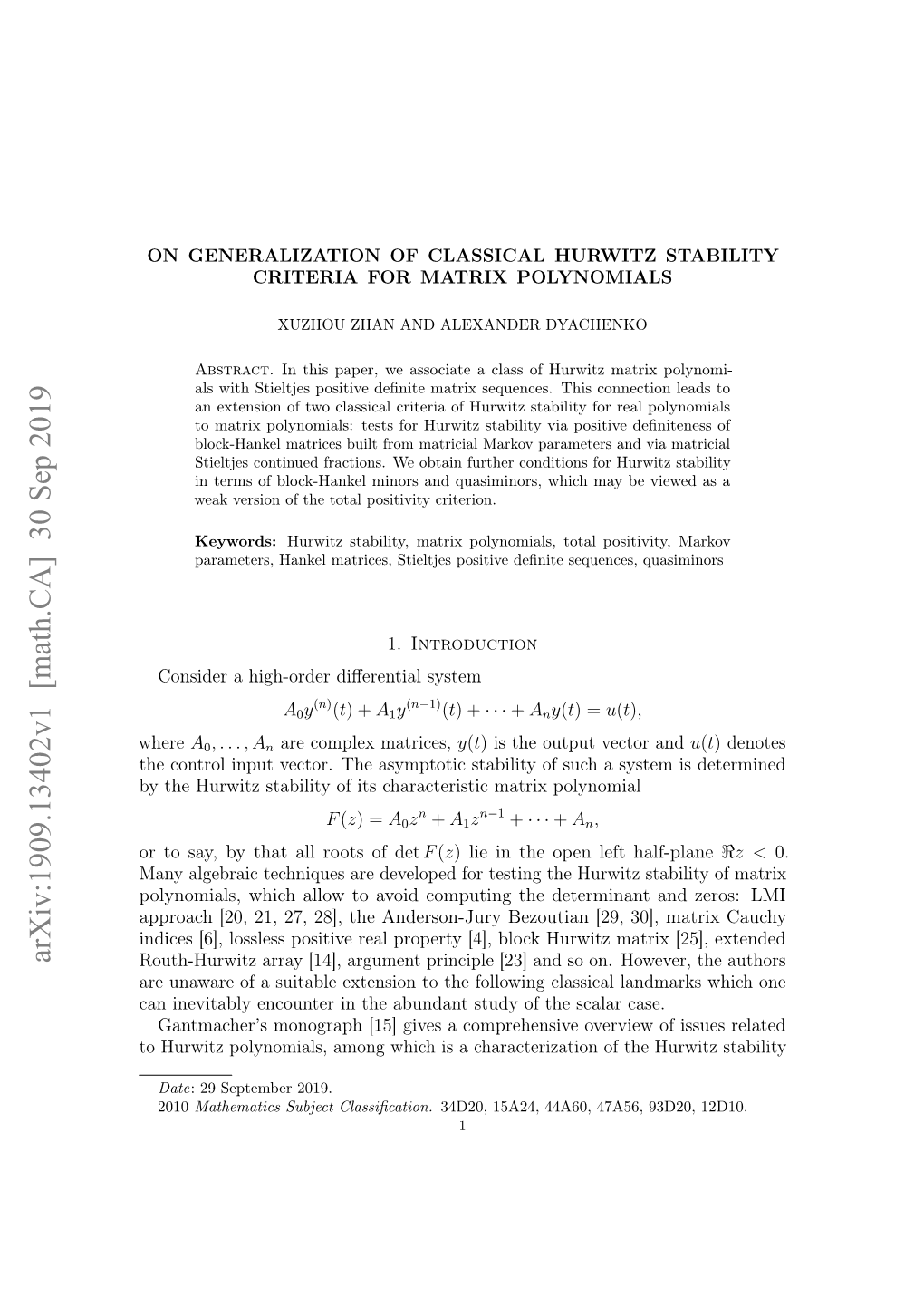 Arxiv:1909.13402V1 [Math.CA] 30 Sep 2019 Routh-Hurwitz Array [14], Argument Principle [23] and So On