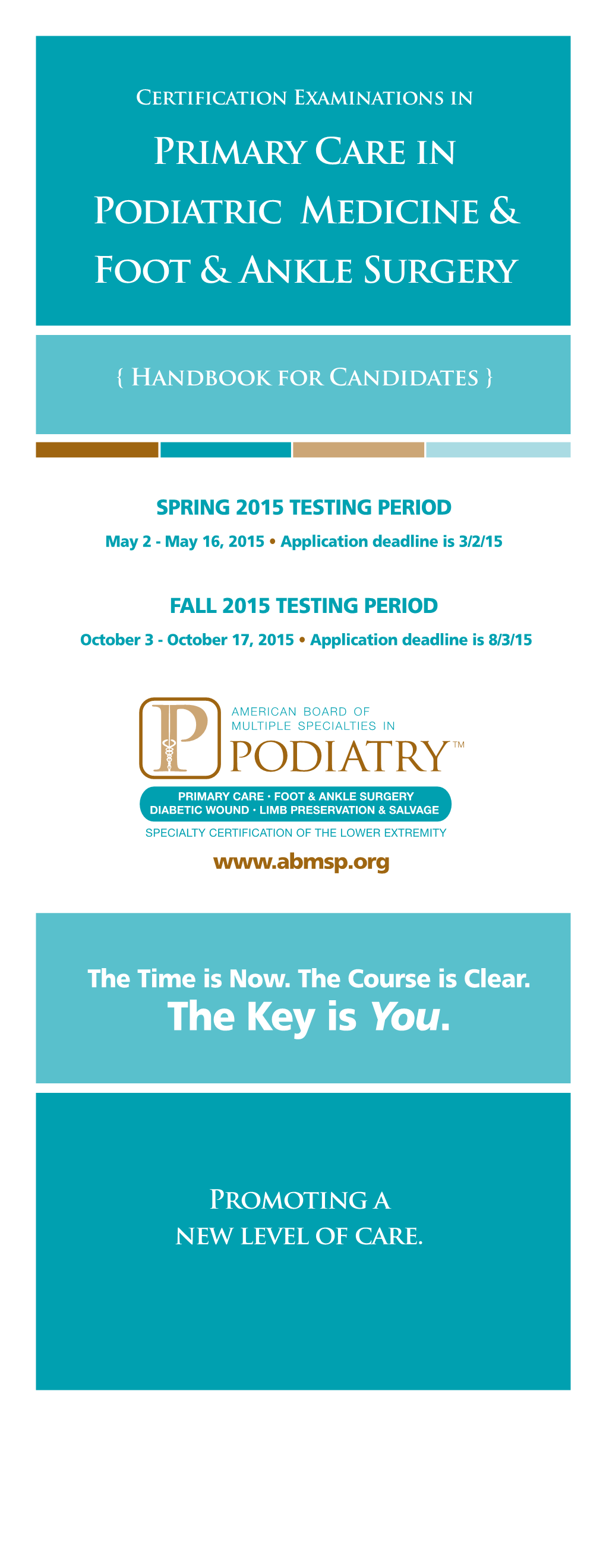 Primary Care in Podiatric Medicine Certification and Foot and Ankle