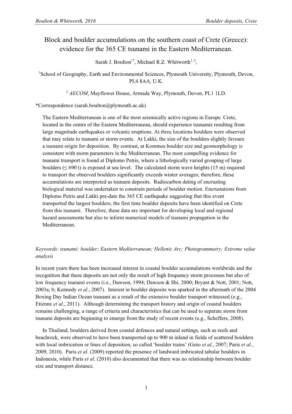 Block and Boulder Accumulations on the Southern Coast of Crete (Greece): Evidence for the 365 CE Tsunami in the Eastern Mediterranean