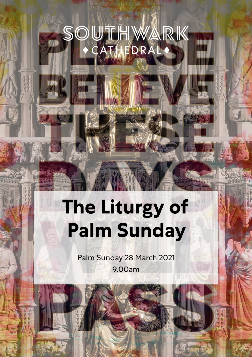 The Liturgy of Palm Sunday