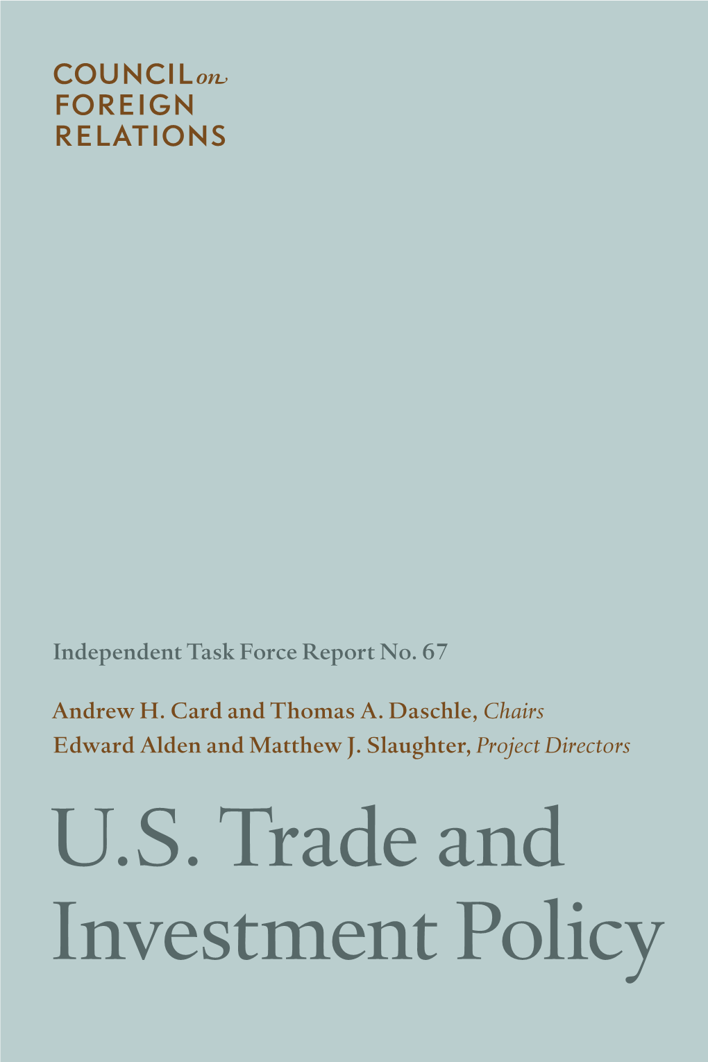 U.S. Trade and Investment Policy