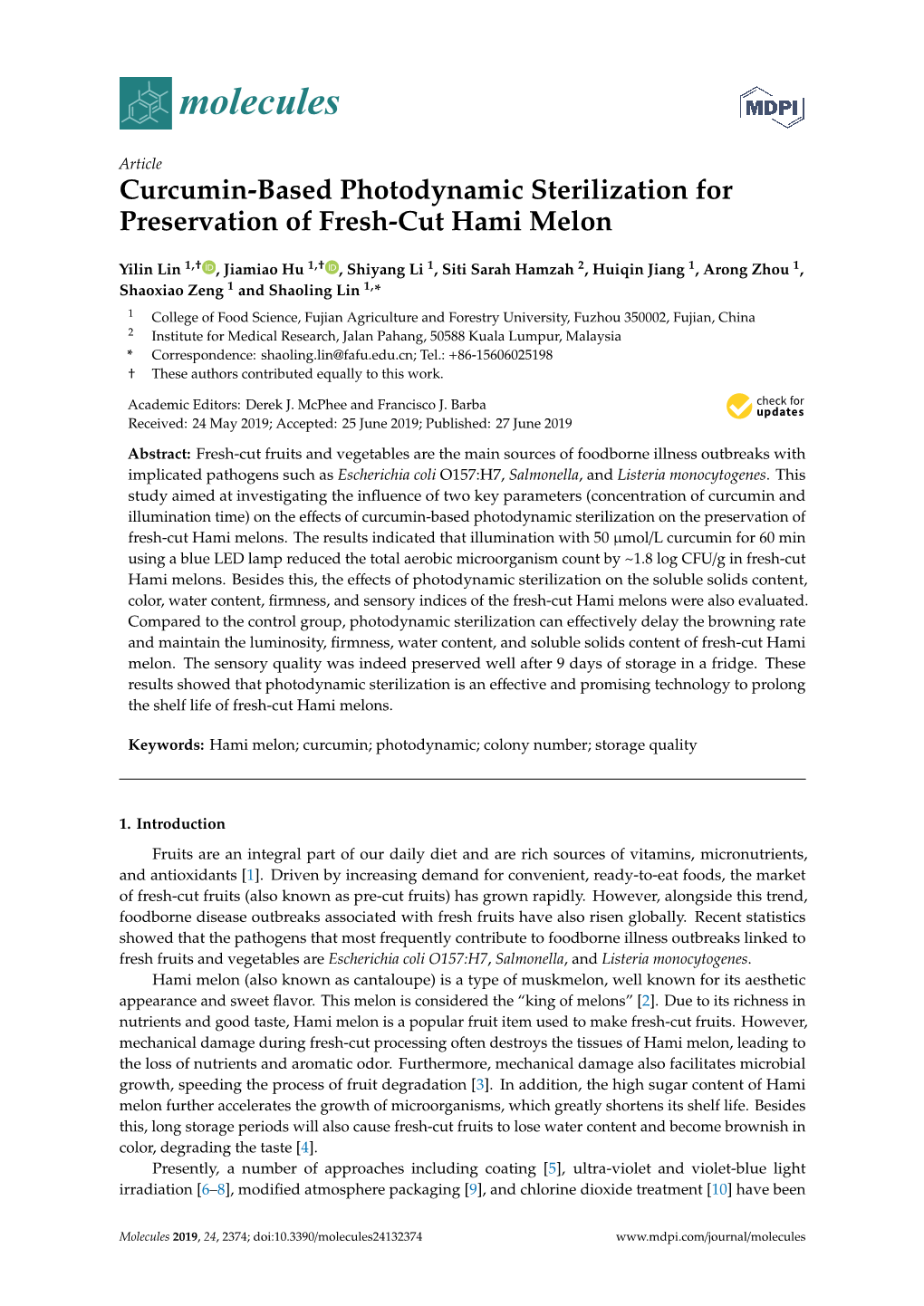 Curcumin-Based Photodynamic Sterilization for Preservation of Fresh-Cut Hami Melon