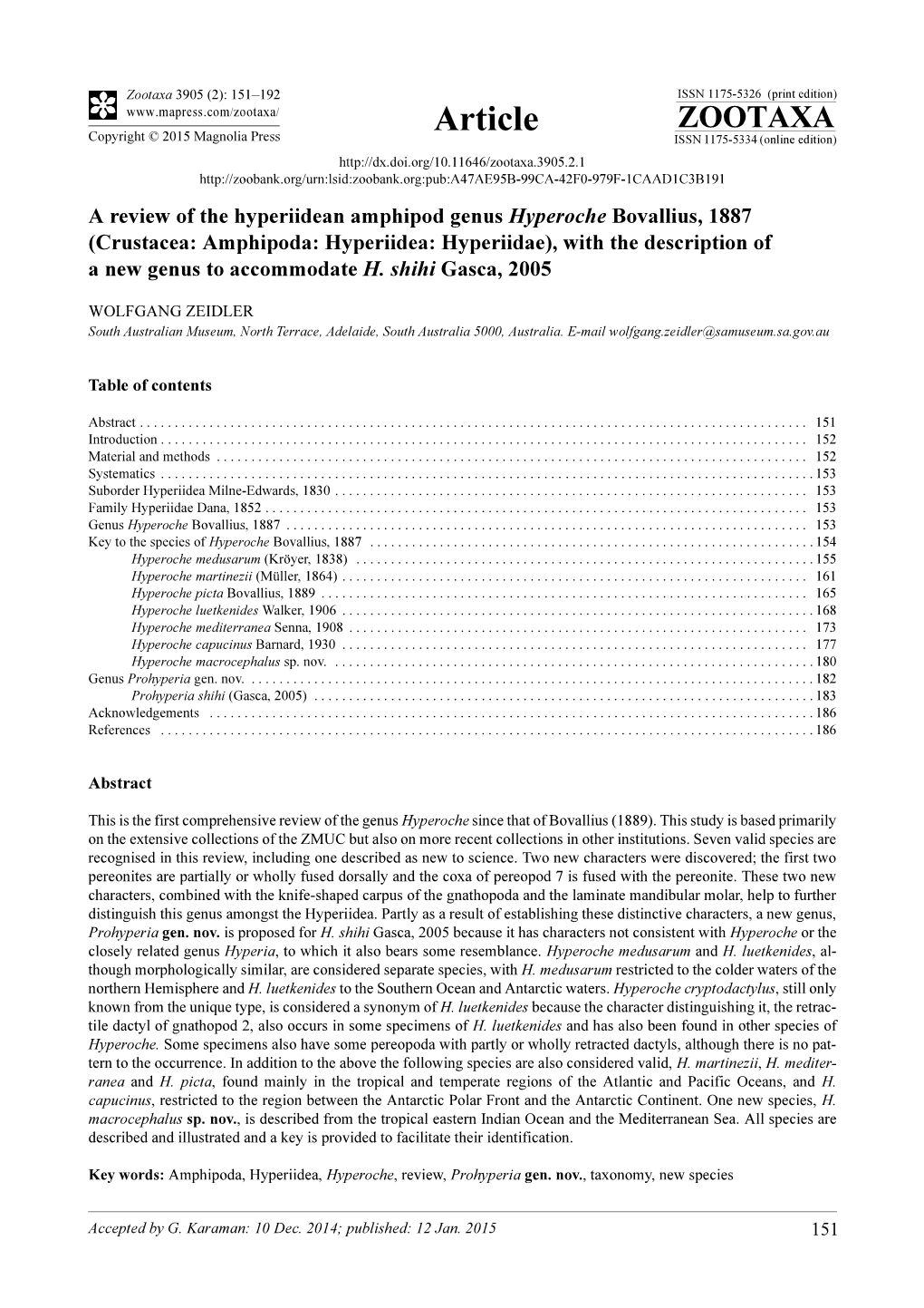 Crustacea: Amphipoda: Hyperiidea: Hyperiidae), with the Description of a New Genus to Accommodate H