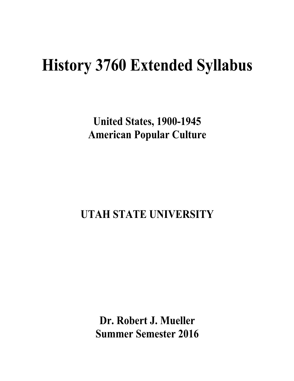 History 3760 Extended Syllabus