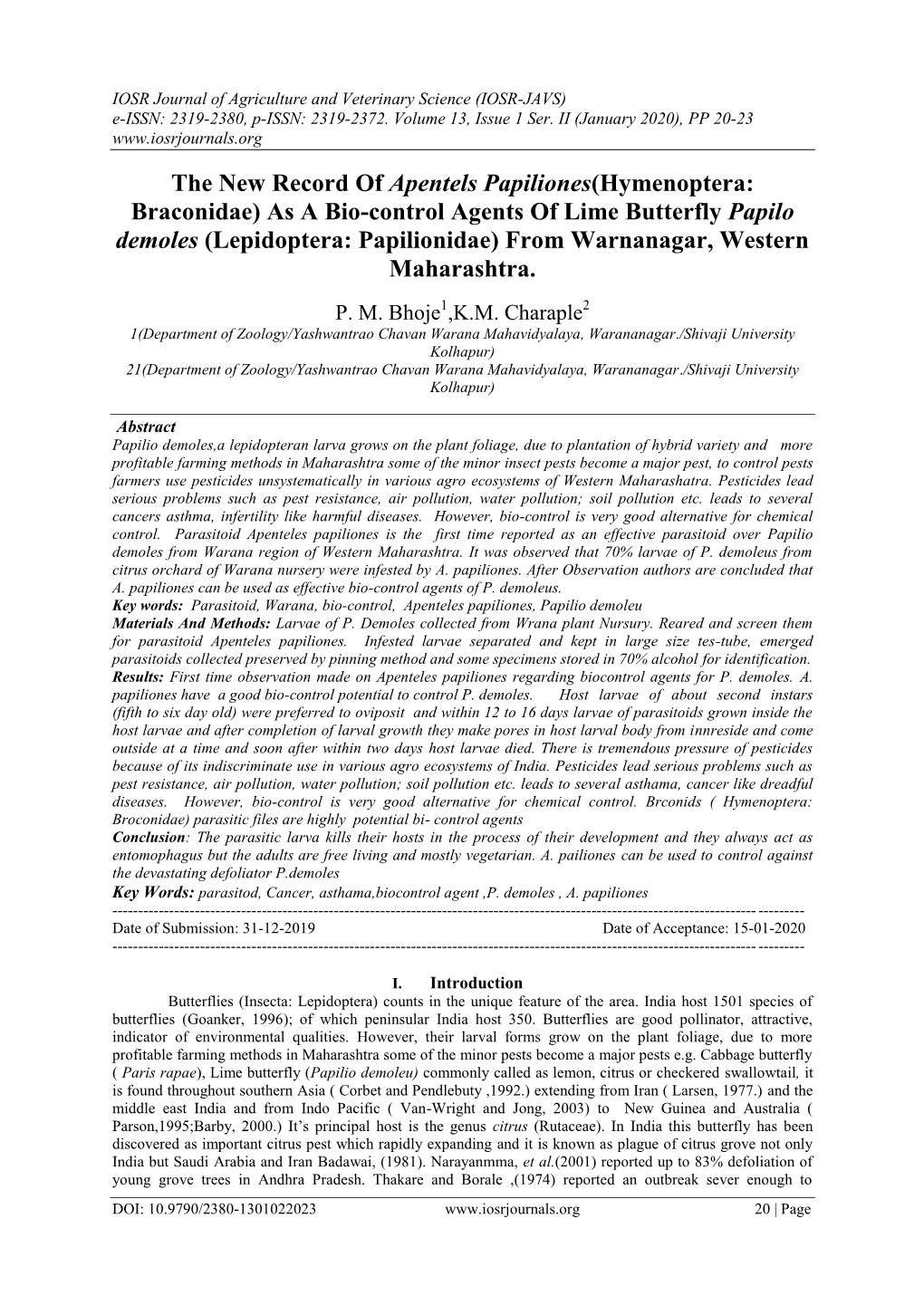 The New Record of Apentels Papiliones(Hymenoptera: Braconidae) As a Bio-Control Agents of Lime Butterfly Papilo Demoles (Lepidop