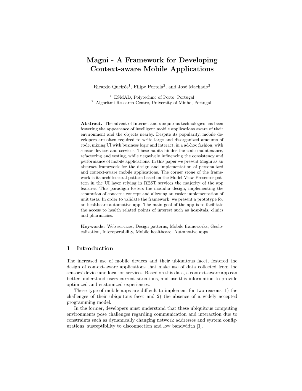 A Framework for Developing Context-Aware Mobile Applications