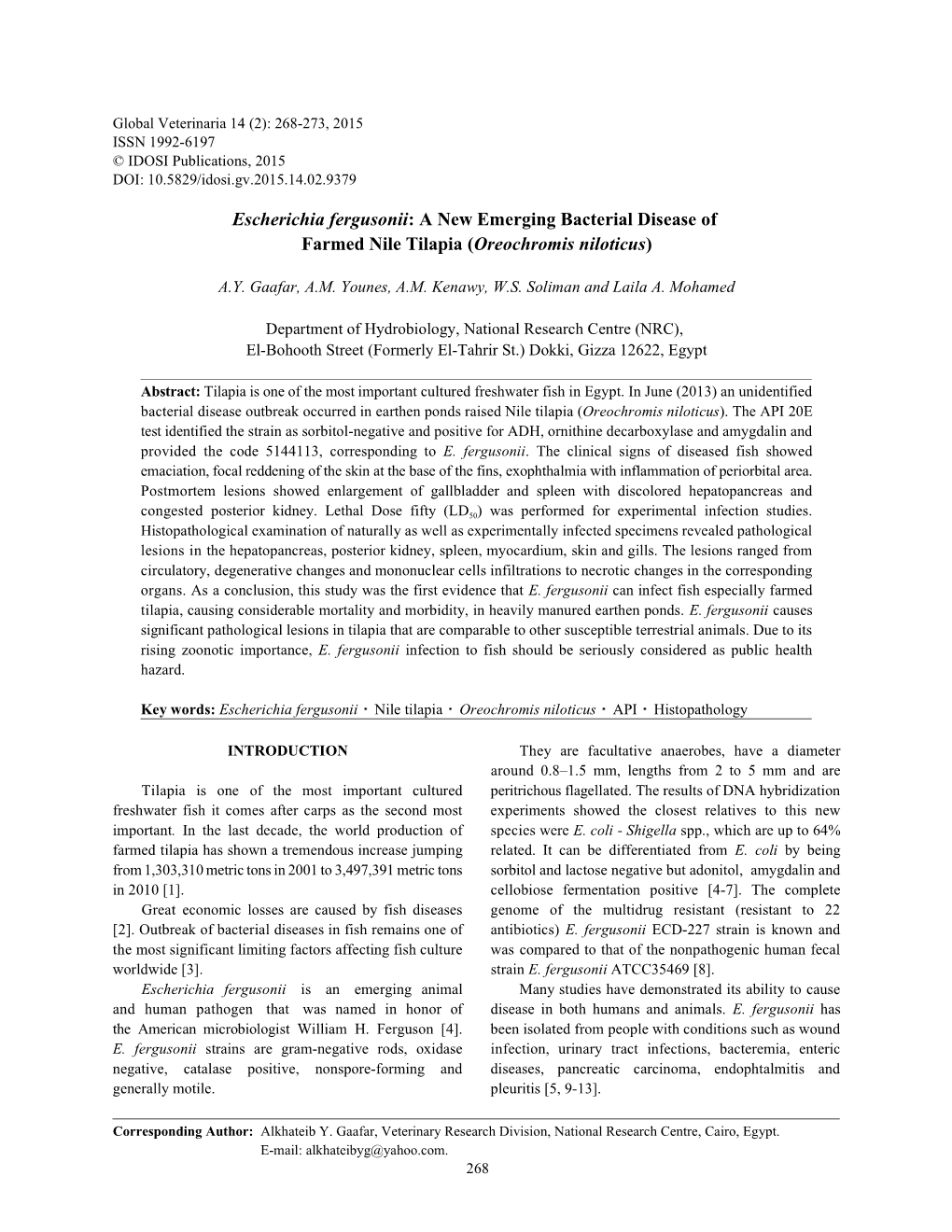 Escherichia Fergusonii: a New Emerging Bacterial Disease of Farmed Nile Tilapia (Oreochromis Niloticus)