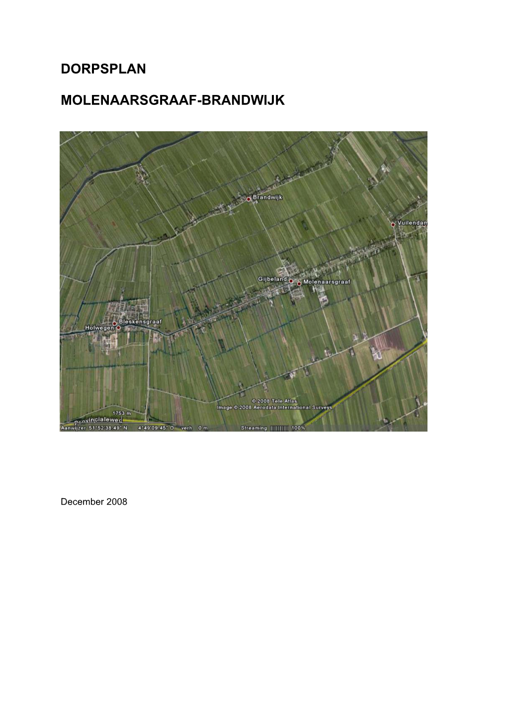 Dorpsplan Molenaarsgraaf-Brandwijk