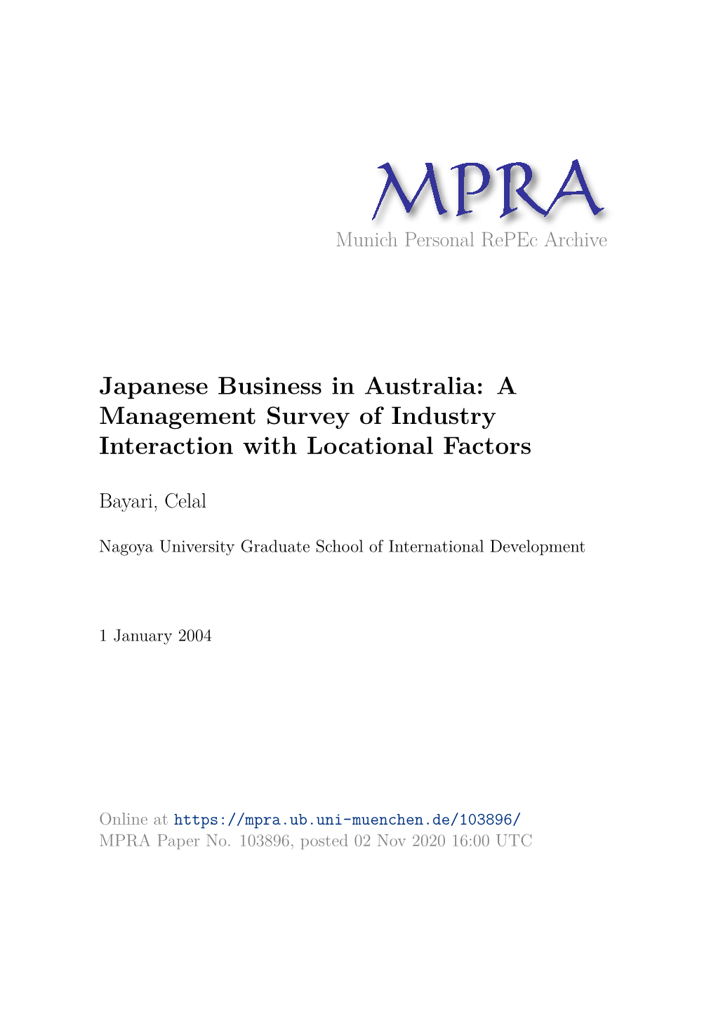 A Management Survey of Industry Interaction with Locational Factors