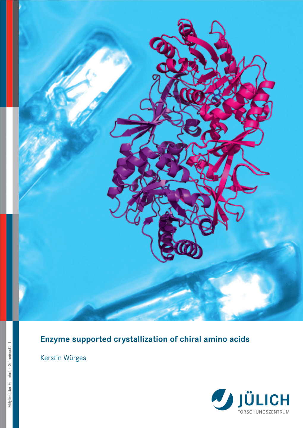 Enzyme Supported Crystallization of Chiral Amino Acids