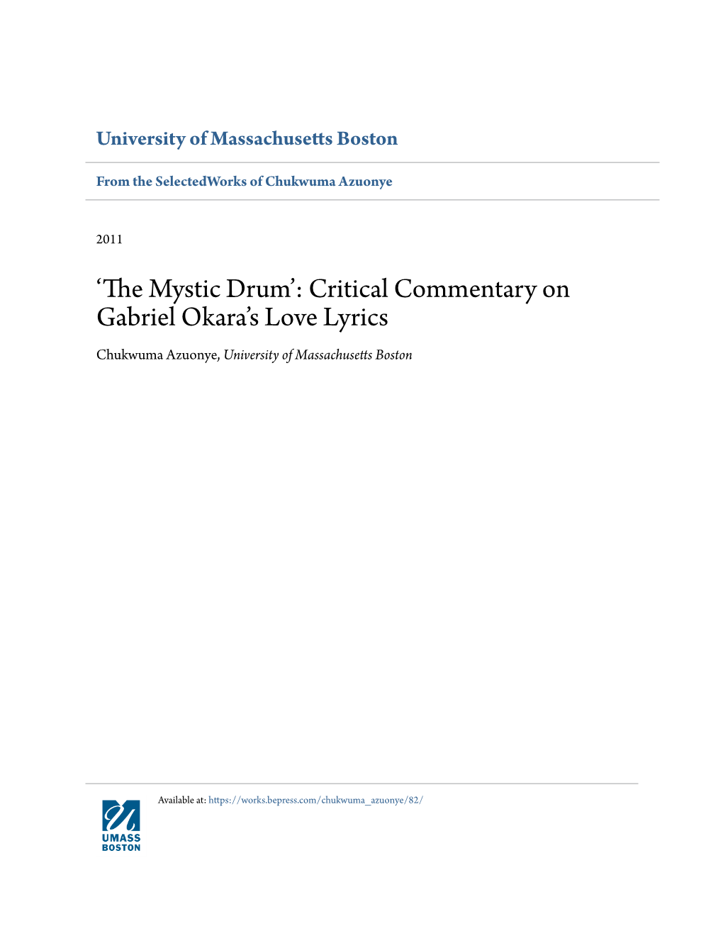 'The Mystic Drum': Critical Commentary on Gabriel Okara's