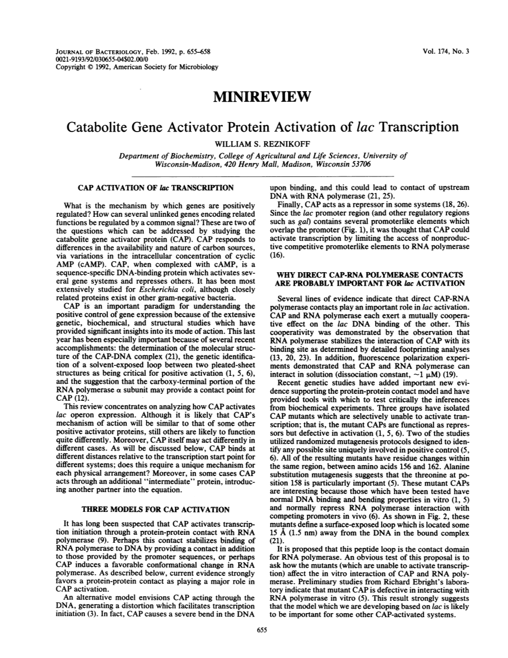 MINIREVIEW Catabolite Gene Activator Protein Activation of Lac Transcription WILLIAM S