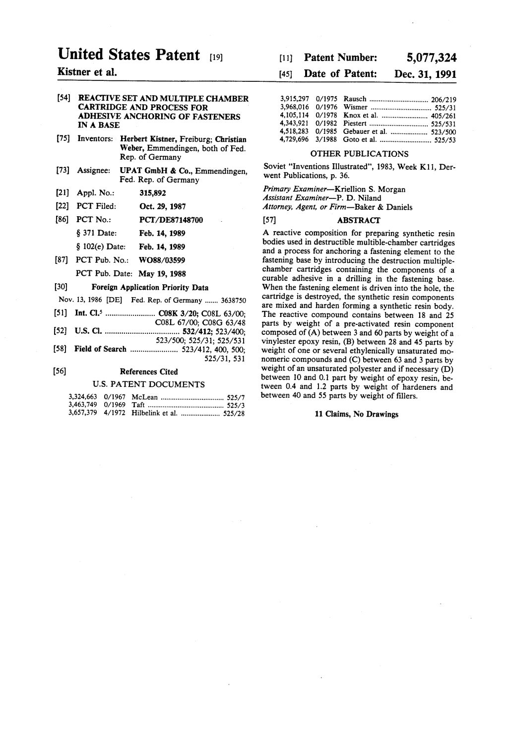 United States Patent (19) 11 Patent Number: 5,077,324 Kistner Et Al