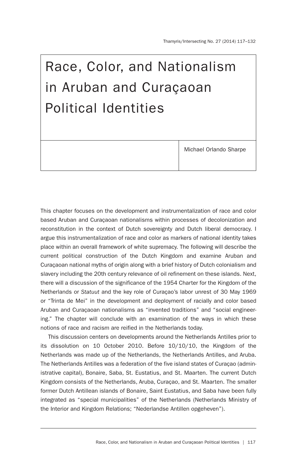 Race, Color, and Nationalism in Aruban and Curaçaoan Political Identities