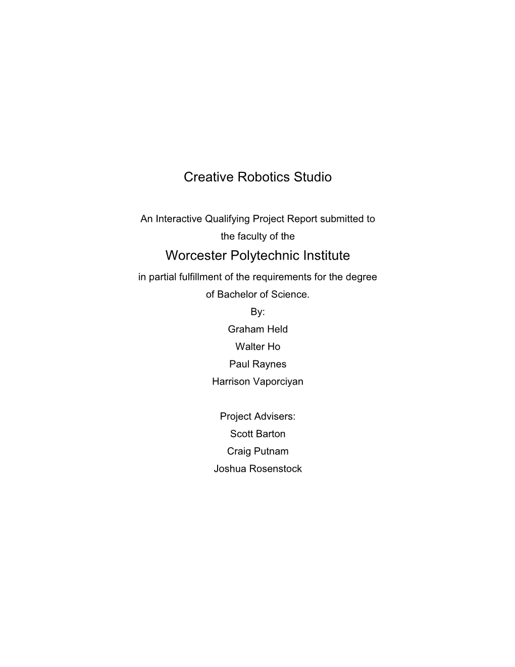 Creative Robotics Studio Worcester Polytechnic Institute