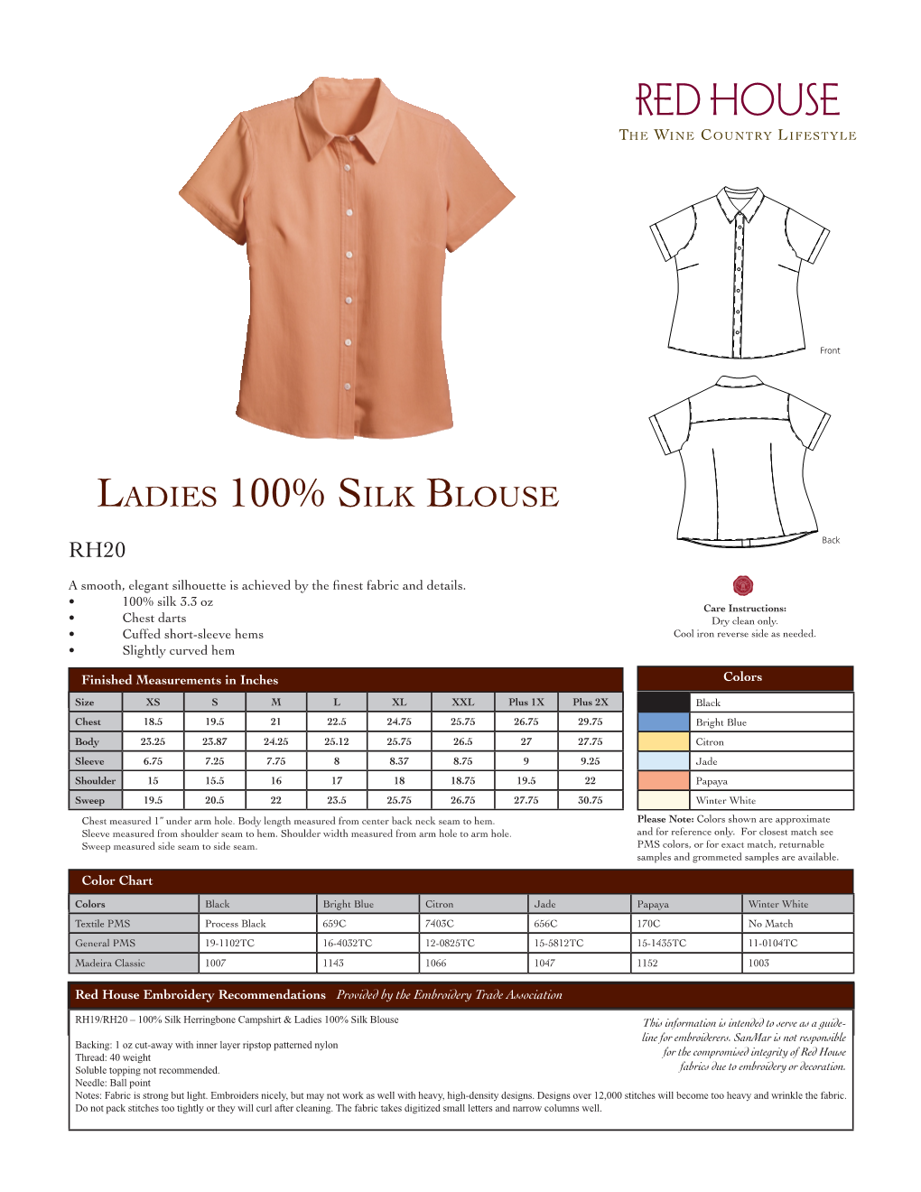 Ladies 100% Silk Blouse This Information Is Intended to Serve As a Guide- Line for Embroiderers