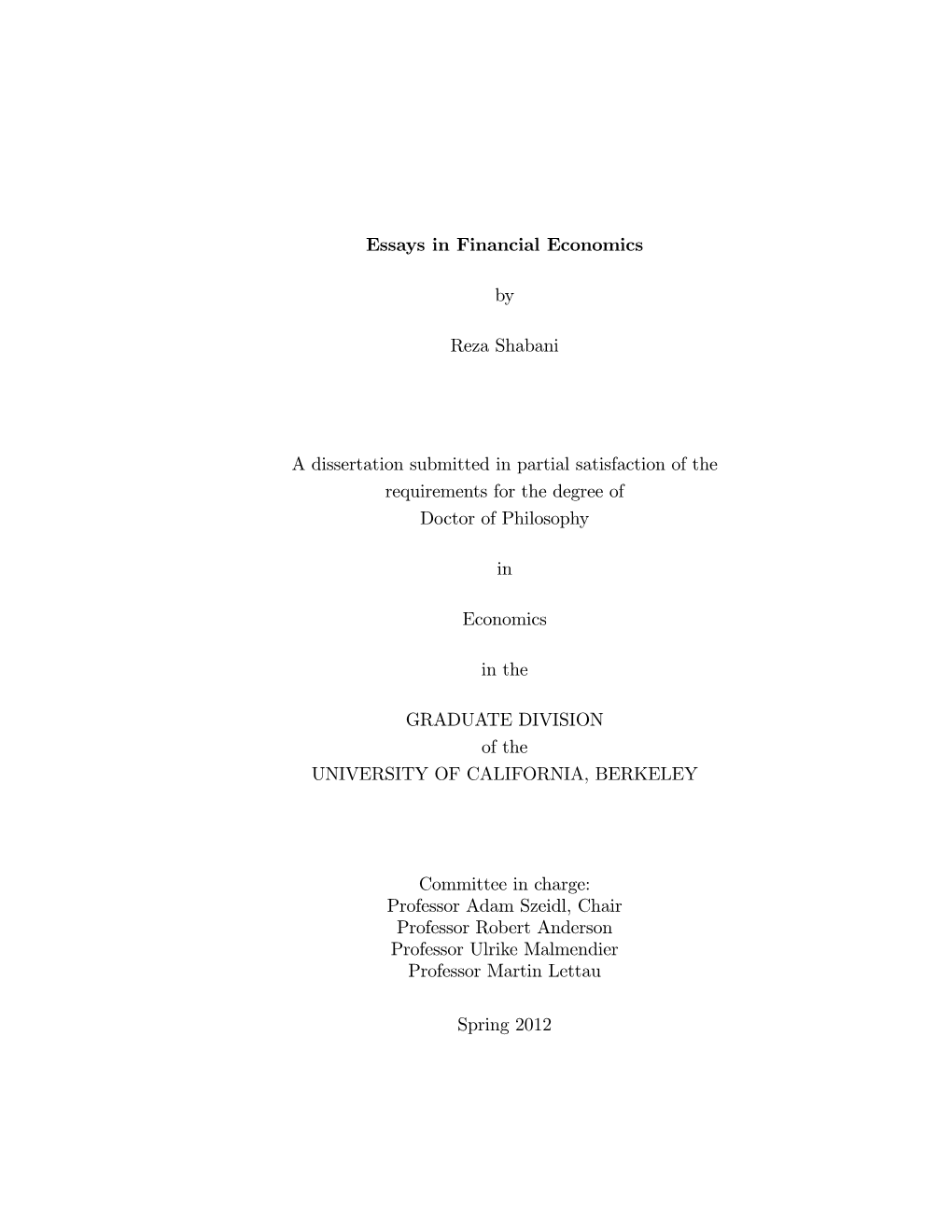 Essays in Financial Economics by Reza Shabani a Dissertation