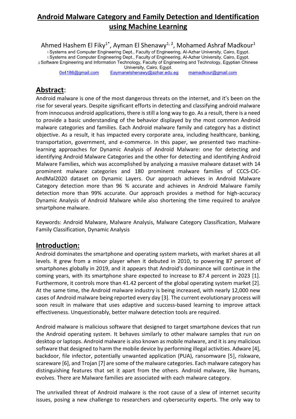 Android Malware Category and Family Detection and Identification Using Machine Learning