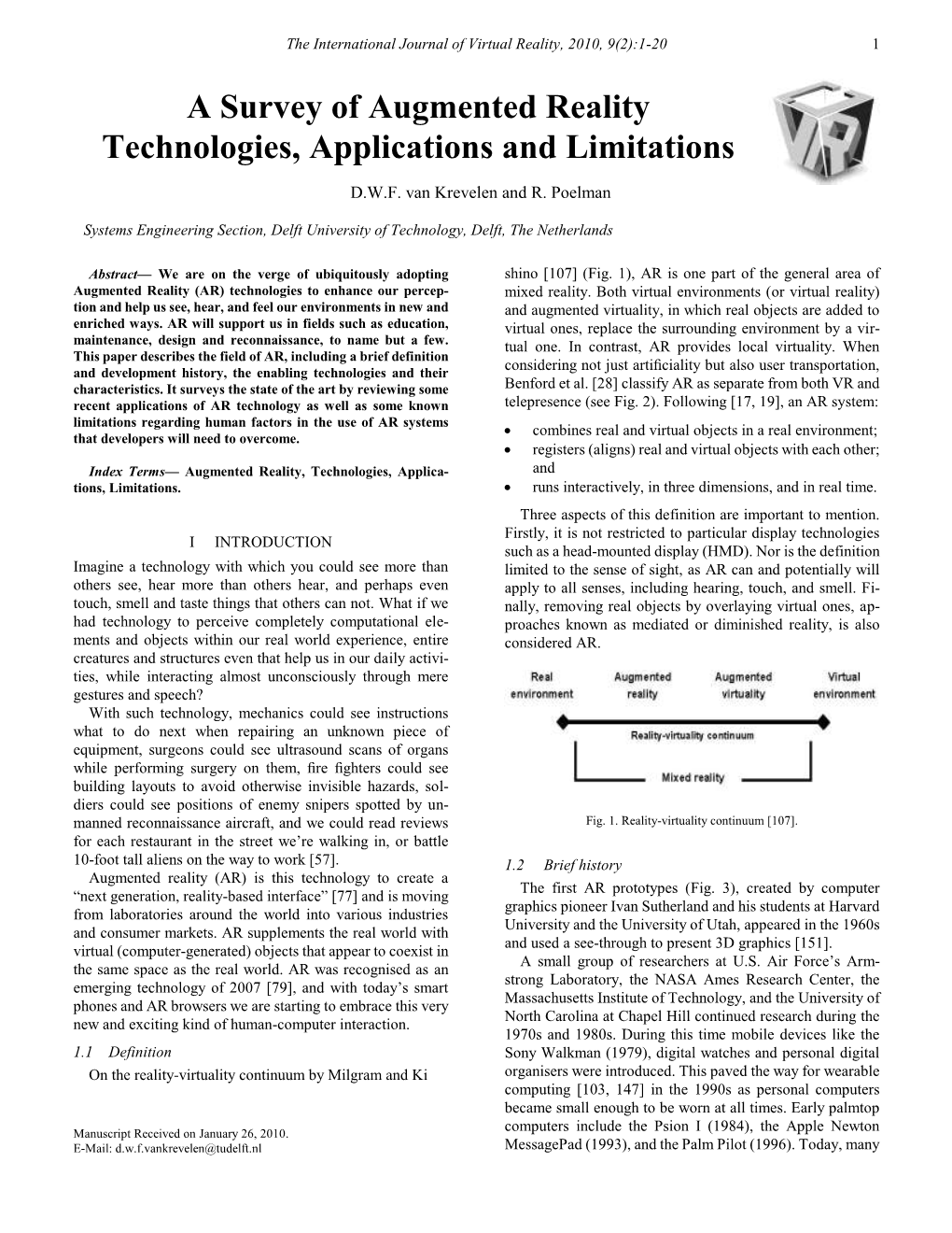 A Survey of Augmented Reality Technologies, Applications and Limitations