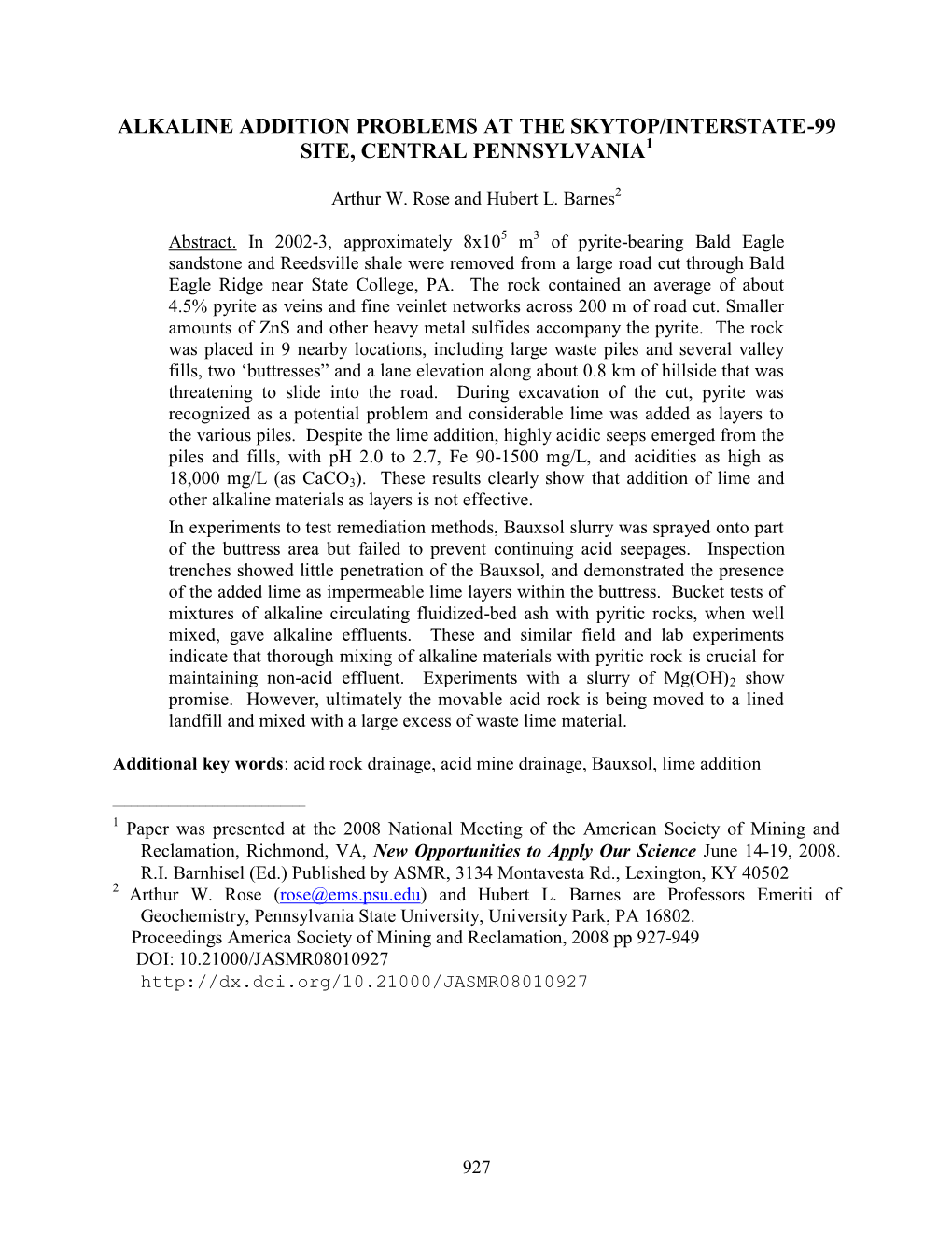 Alkaline Addition Problems at the Skytop/Interstate-99 Site, Central Pennsylvania1