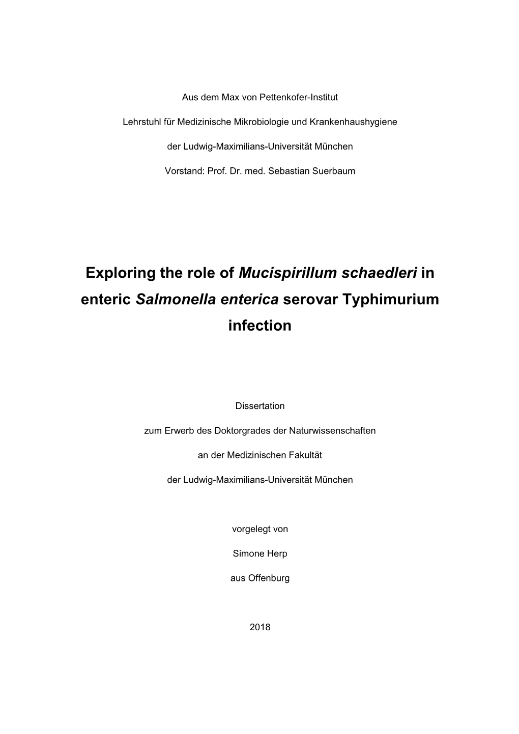 Exploring the Role of Mucispirillum Schaedleri in Enteric Salmonella Enterica Serovar Typhimurium Infection