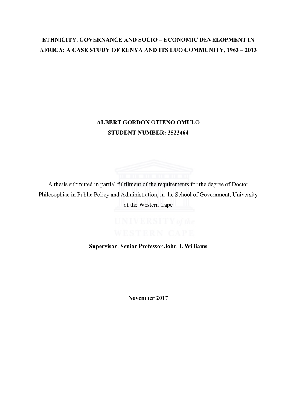 Ethnicity, Governance and Socio – Economic Development in Africa: a Case Study of Kenya and Its Luo Community, 1963 – 2013