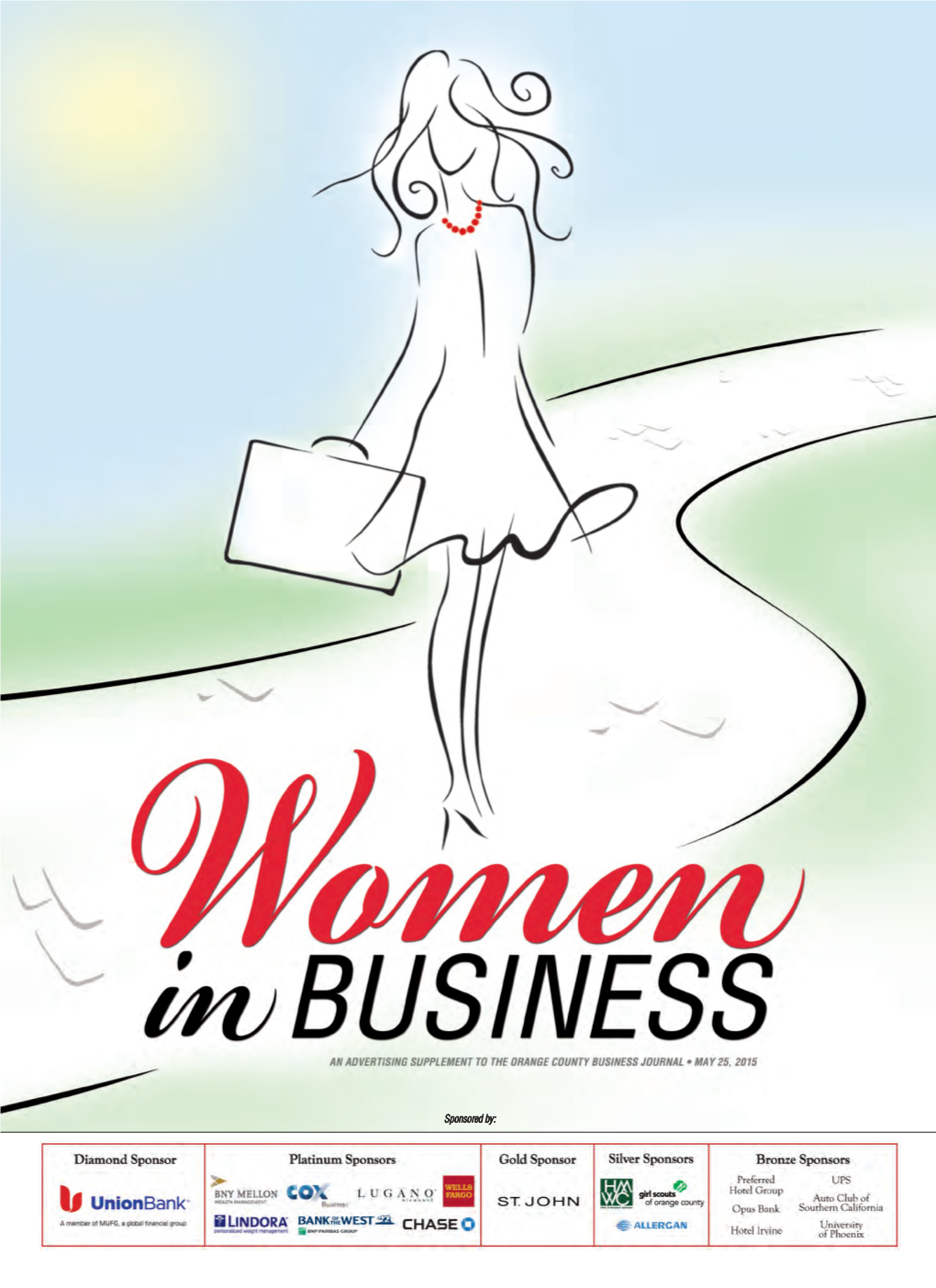 WOMEN in BUSINESS Advertising Supplement MAY 25, 2015 the Power of Networking