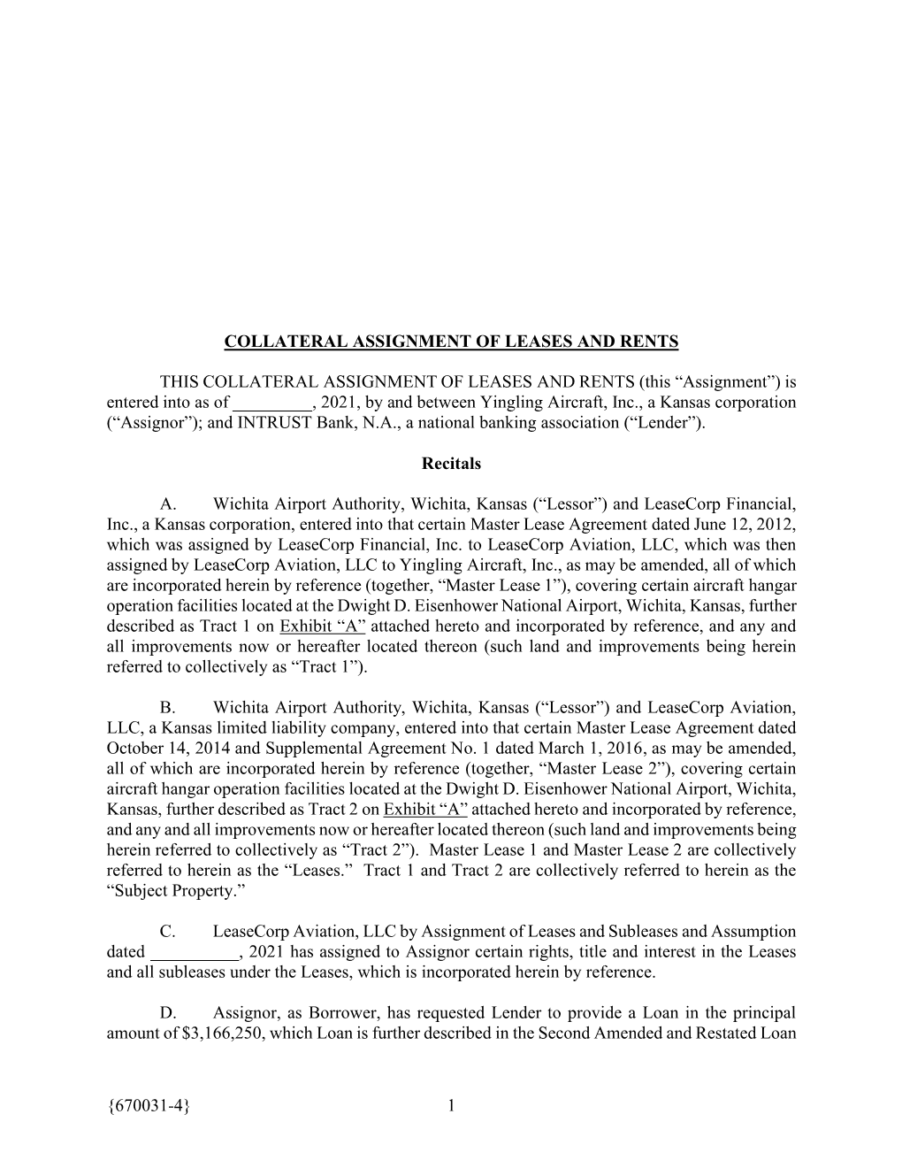 {670031-4} 1 Collateral Assignment of Leases And